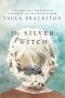[Shadow Chronicles 03] • The Silver Witch